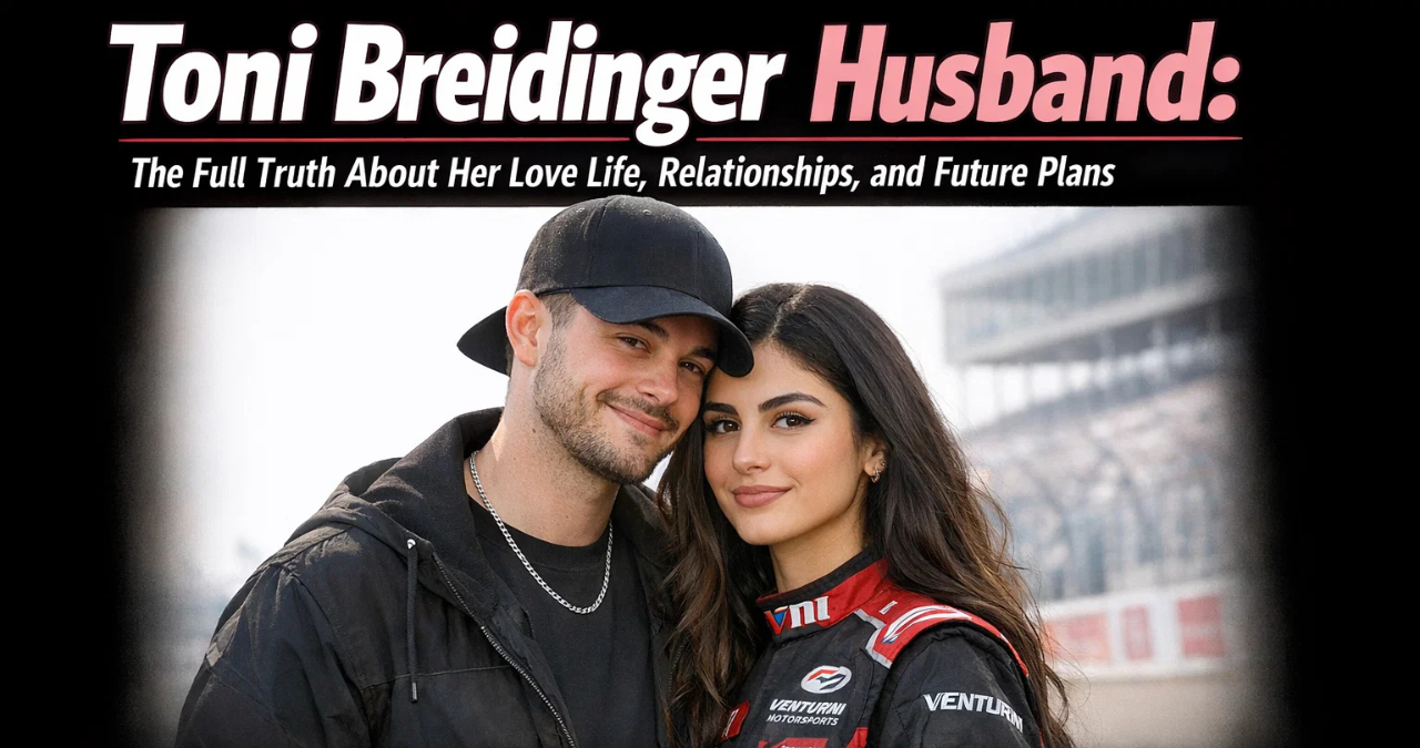 Toni Breidinger Husband